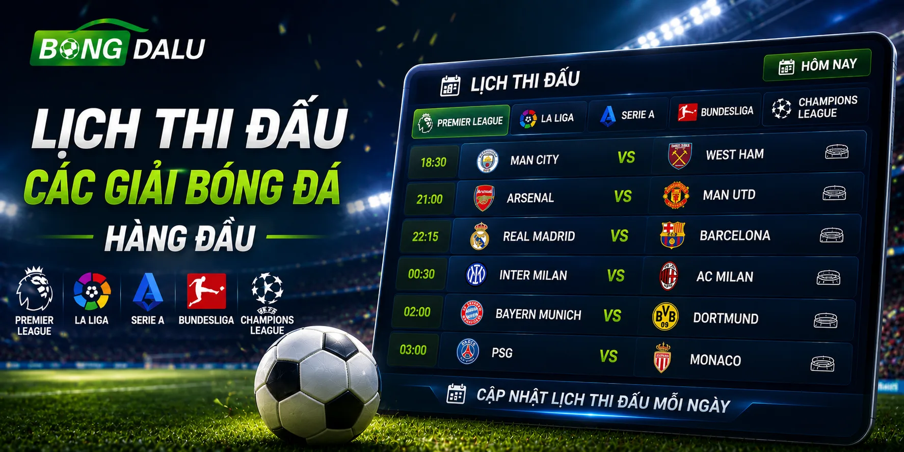 Bongdalu cập nhật lịch thi đấu bóng đá toàn cầu